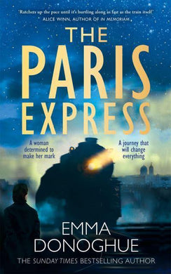Paris Express, The - Emma Donoghue