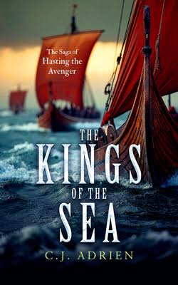 Saga Of Hasting The Avenger 03: Kings Of The Sea
