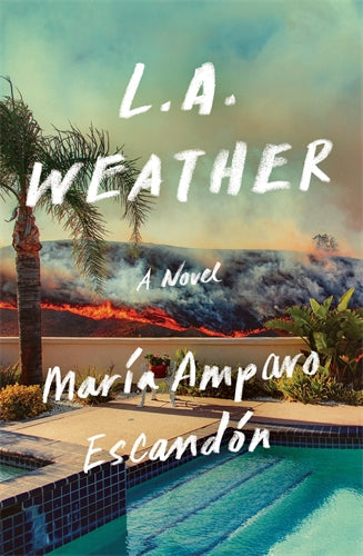 L. A Weather - Maria Amparo Escandon