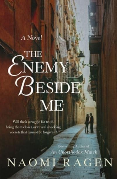 Enemy Beside Me - Naomi Ragen