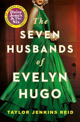 Seven Husbands of Evelyn Hugo - Taylor Jenkins Reid