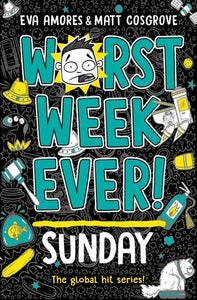 Worst Week Ever 07: Sunday