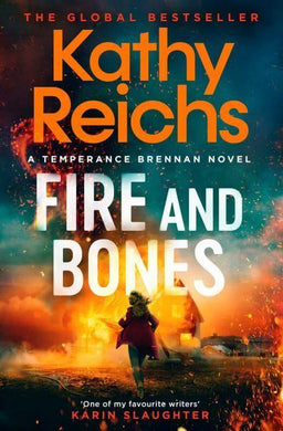 Fire & Bones - Kathy Reichs