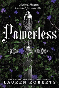 Powerless 01: Powerless (Special Ed) - Lauren Roberts