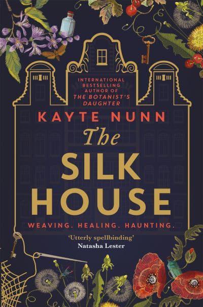 Silk House The - Kayte Nunn