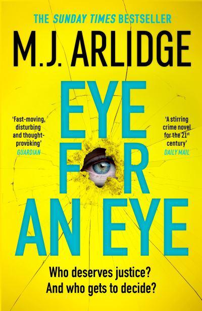 Eye For An Eye - M.J Arlidge