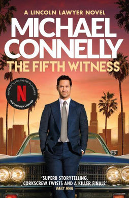 Fifth Witness, The - Michael Connelly
