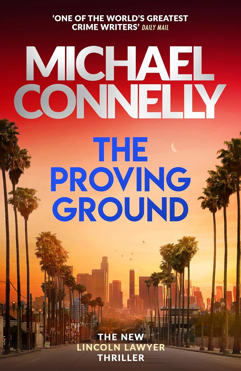 Lincoln Lawyer 07: Proving Ground