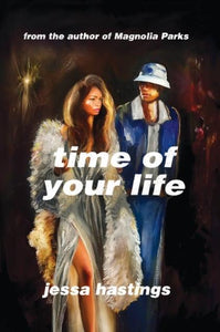 Time Of Your Life Part 1