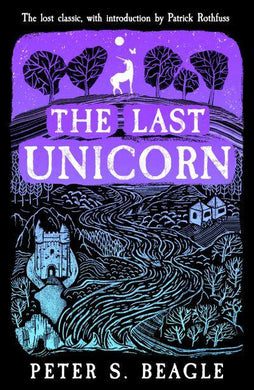 Last Unicorn, The - Peter S Beagle