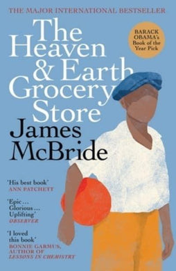 Heaven & Earth Grocery Store - James McBride