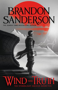 Stormlight Archive 05: Wind And Truth