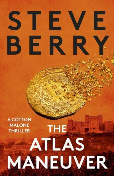 Cotton Malone: Atlas Maneuver - Steve Berry