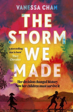 Storm We Made, The - Vanessa Chan