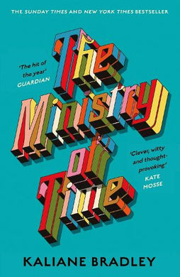 Ministry Of Time - Kaliane Bradley
