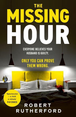 Missing Hour - Robert Rutherford