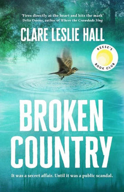 Broken Country - Clare Leslie Hall