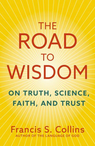 Road To Wisdom - Frances Collins