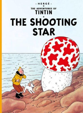 Tintin 10: The Shooting Star - Herge