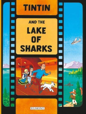 Tintin And The Lake Of Sharks - Herge