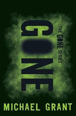 Gone 01: Gone - Michael Grant