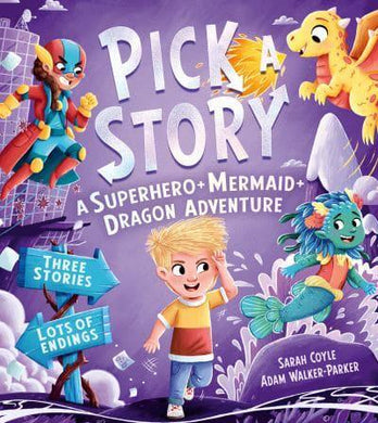 Pick A Story 03: Superhero Mermaid Drago - Sarah Coyle