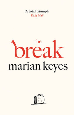 Break - Marian Keyes