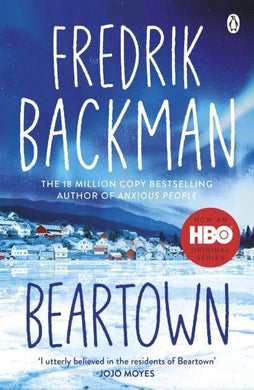 Beartown Series 1: Beartown - Fredrik Backman