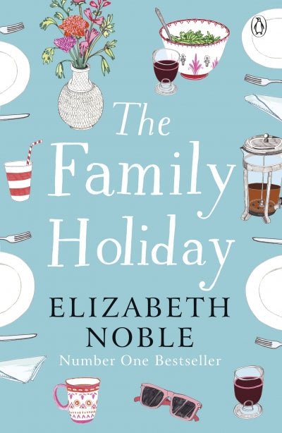 Family Holiday The - Elizabeth Noble