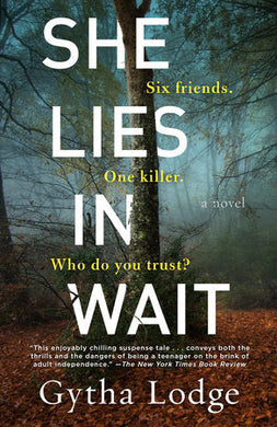She Lies in Wait (PB) - Gytha Lodge