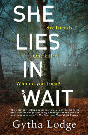 She Lies in Wait (PB) - Gytha Lodge