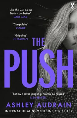 Push The (PB) - Ashley Audrain