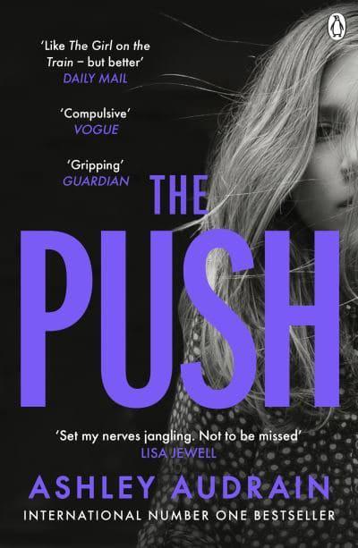 Push The (PB) - Ashley Audrain