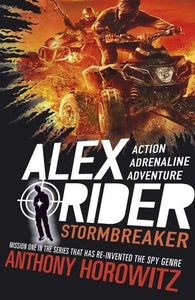 Alex Rider 01: Stormbreaker - Anthony Horowitz