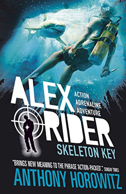 Alex Rider 03: Skeleton Key - Anthony Horowitz