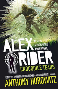 Alex Rider 08: Crocodile Tears - Anthony Horowitz