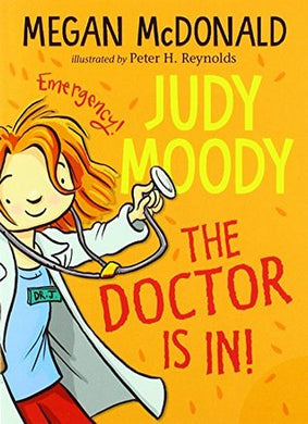 Judy Moody 05: The doctor is in! - Megan McDonald