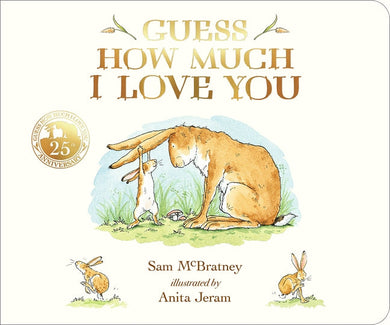 Guess How Much I Love You - Sam McBratney