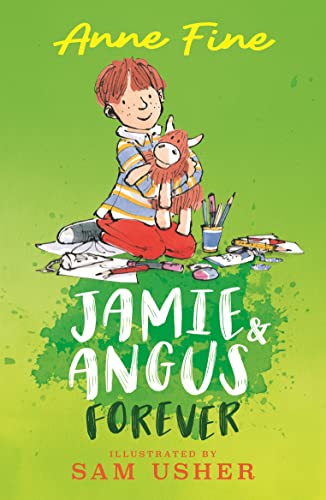 Jamie & Angus 03 Forever - Anne Fine