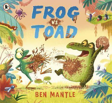 Frog vs Toad - Ben Mantle