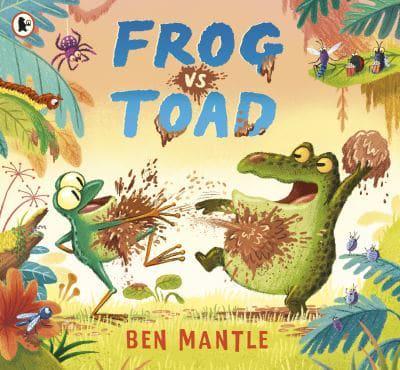 Frog vs Toad - Ben Mantle