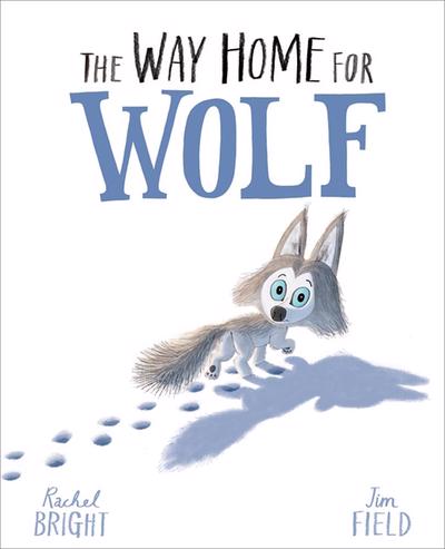 Way Home for Wolf The - Rachel Bright