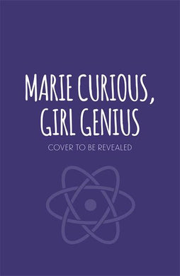 Marie Curious Girl Genius 01: Saves the - Chris Edison
