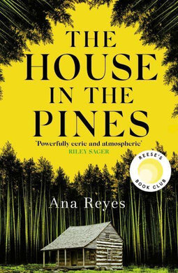 House In The Pines, The - Ana Reyes