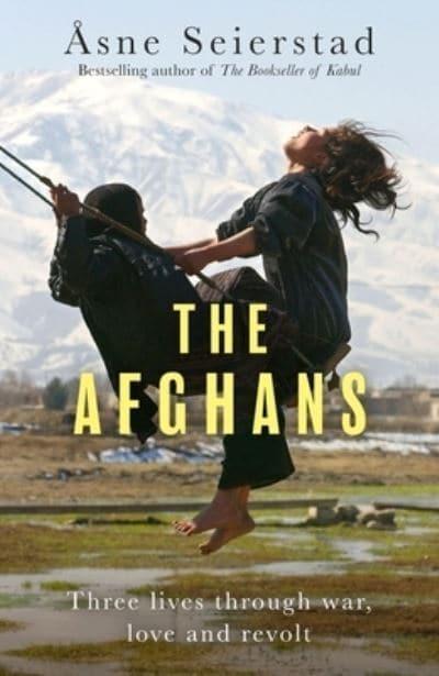 Afghans, The - Asne Seierstad