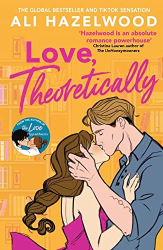 Booktok: Love Theoretically - Ali Hazelwood