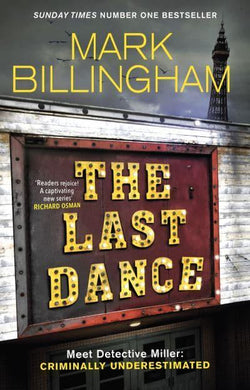 Last Dance, The - Mark Billingham