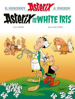 Asterix 40: Asterix And The White Iris - Goscinny