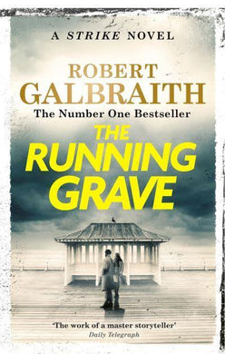 Strike & Robin 07: Running Grave - Robert Galbraith