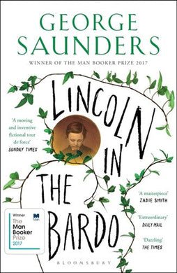 Lincoln In The Bardo - George Saunders
